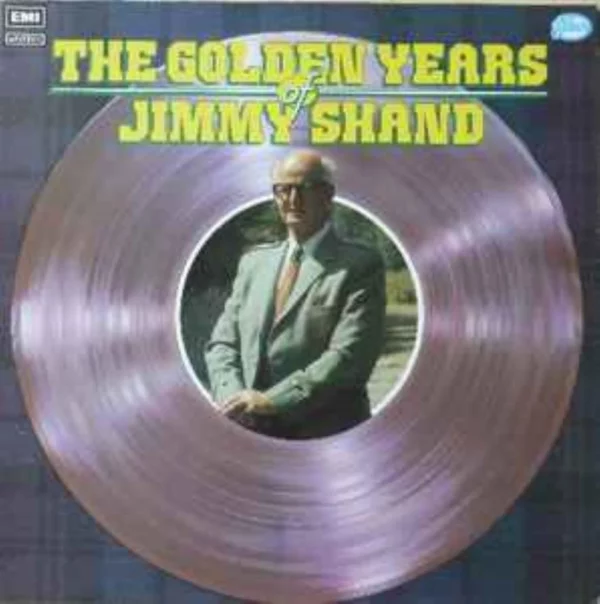 The Golden Years Of Jimmy Shand Jimmy Shand 1971 Records Top-quality