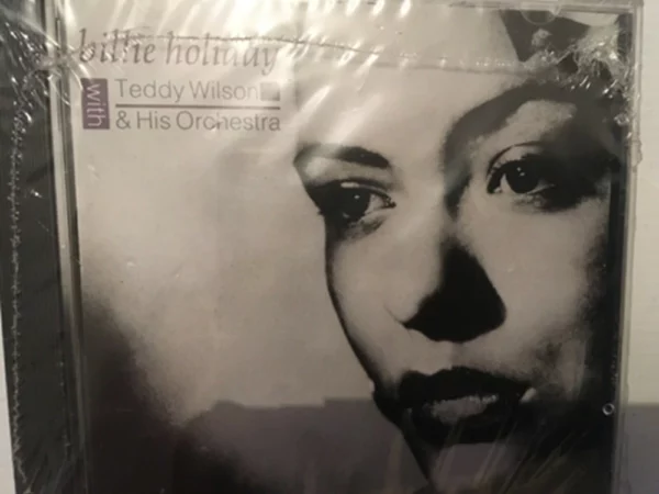 Billie Holiday with Teddy Wilson & His Orchestra : 1990 Billie Holiday 1992 CD