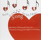 With A Song In My Heart Love 2003 New CD Top-quality Free UK shipping