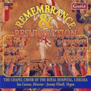 Remembrance & Resurrection CHAPEL CHOIR OF ROYAL 1998 CD Top-quality