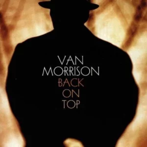 Back on Top Van Morrison 1999 CD Top-quality Free UK shipping