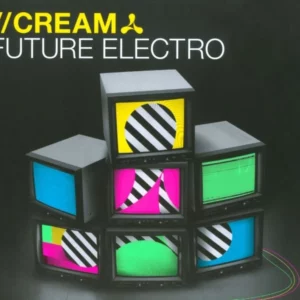 Cream: Future Electro Various Artists 2009 CD Top-quality Free UK shipping