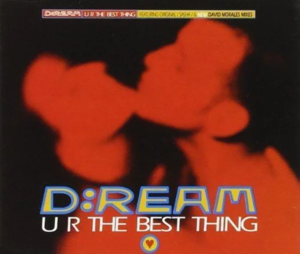 U'Re The Best Thing The Dream 1992 CD Top-quality Free UK shipping