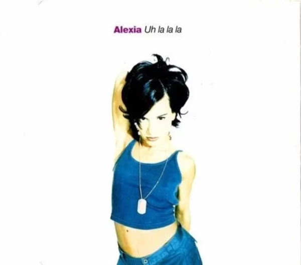 Uh La La La Alexia 1998 CD Top-quality Free UK shipping