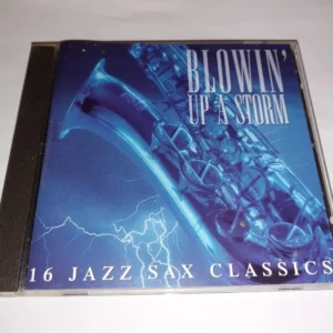 Jazz Sax Classics Blowin Up a Storm 1997 CD Top-quality Free UK shipping