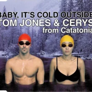 Baby Its Cold Outside Jones, Tom & Cerys Matthews 1999 CD Top-quality