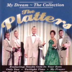 The Platters - My Dream - The Collection The Platters 2006 CD Top-quality