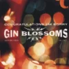 Congratulations I'm Sorry Gin Blossoms 1997 CD Top-quality Free UK shipping
