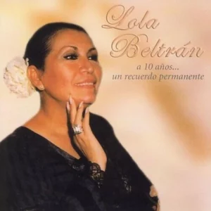 10 ANOS UN RECUERDO PERMANENTE LOLA BELTRAN New CD Top-quality Free UK shipping