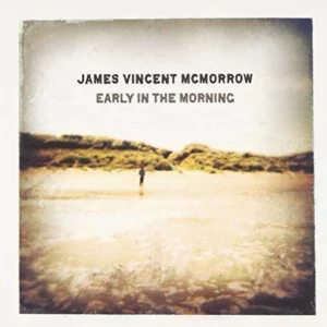 Early In The Morning James Vincent Mcmorrow 2011 CD Top-quality