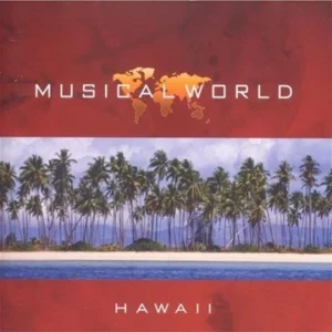 Musical World - Hawaii Various Artists 2002 CD Top-quality Free UK shipping