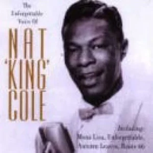 The Unforgettable Voice of NAT'KING'COLE Nat King Cole 1998 CD Top-quality