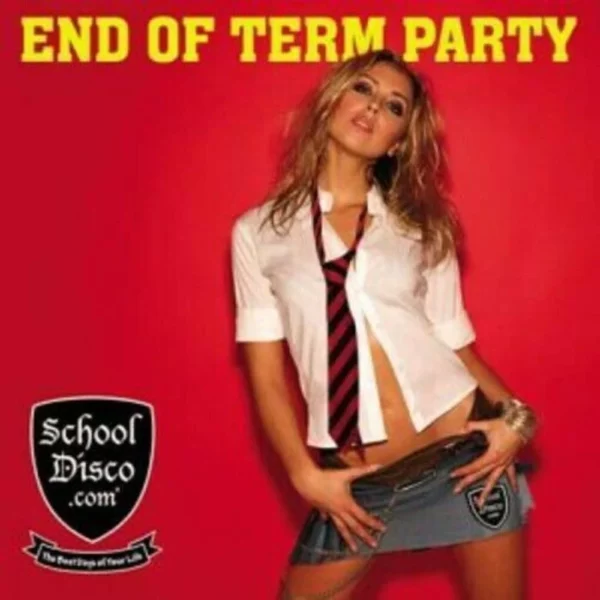 Schooldisco.com - End of Term Party Various Artists 2002 CD Top-quality