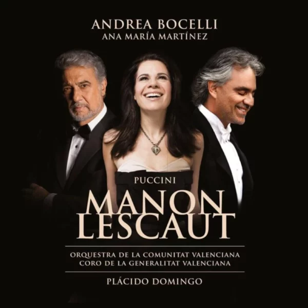 Puccini: Manon Lescaut Andrea Bocelli / Ana Maria Martinez / Plácido Domingo CD