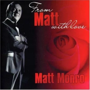 From Matt Monro, With Love Matt Monro 2007 CD Top-quality Free UK shipping