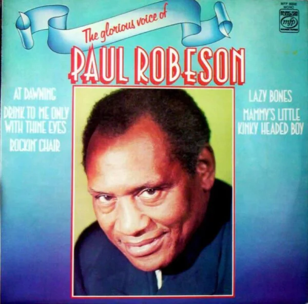 The Glorious Voice of Paul Robeson Paul Robeson Records Top-quality