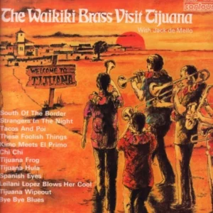 WAIKIKI BRASS VISIT TIJUANA Jack De Mello 1968 Records Top-quality