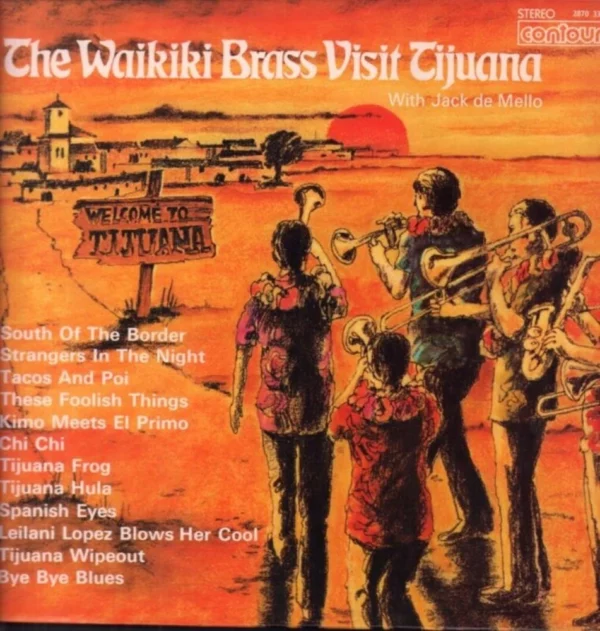 WAIKIKI BRASS VISIT TIJUANA Jack De Mello 1968 Records Top-quality