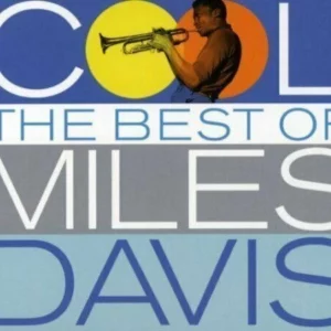 Cool: The Best Of Miles Davis 2007 CD Top-quality Free UK shipping