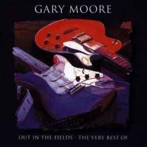 Out in the Fields: the Very Best of Gary Moore Gary Moore 1998 CD Top-quality