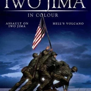 Iwo Jima In Colour - Includes two programmes - Assault on Iwo Jima & Hells Volca