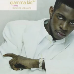 Glamma Kid Taboo featuring shola ama Glamma Kid Featuring Shola Ama 1999 CD