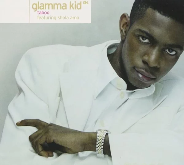 Glamma Kid Taboo featuring shola ama Glamma Kid Featuring Shola Ama 1999 CD