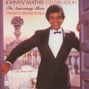 Celebration: The Anniversary Album Johnny Mathis 1990 CD Top-quality