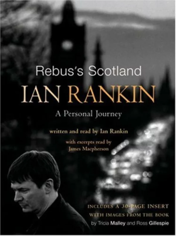 Rebus's Scotland: A Personal Journey by Ian Rankin Ian Rankin 2005 CD