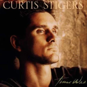 Time Was Curtis Stigers 1995 CD Top-quality Free UK shipping