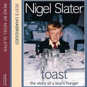 Toast: The Story of a Boys Hunger Nigel Slater CD Top-quality Free UK shipping