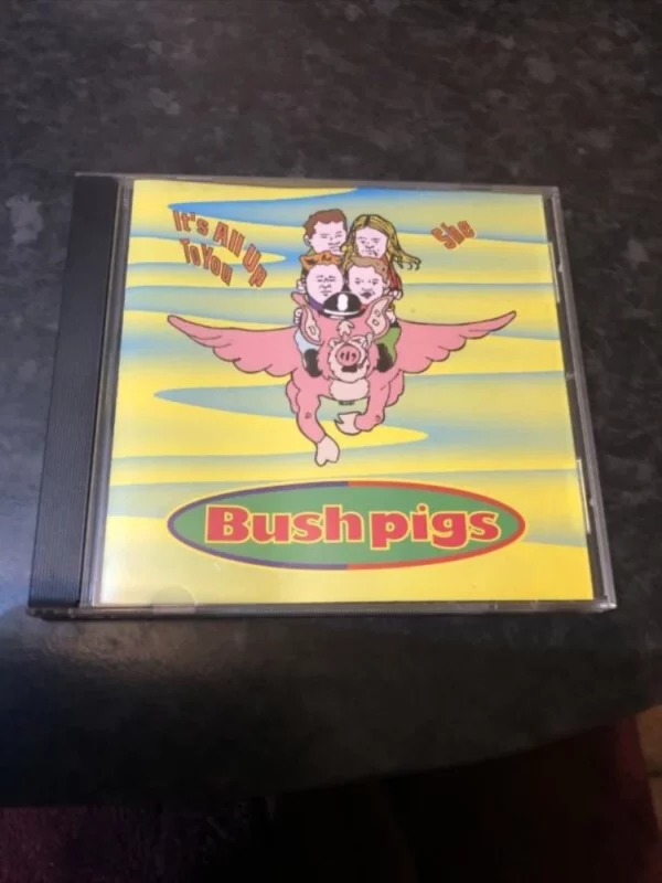 It's all up to you / She Bushpigs 1996 CD Top-quality Free UK shipping