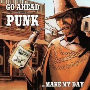 Go Ahead Punk ...Make My Day Various Artists 1996 CD Top-quality