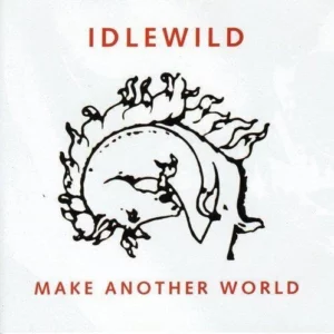 Make Another World Idlewild 2007 CD Top-quality Free UK shipping