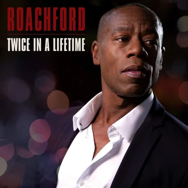 Twice in a Lifetime Roachford 2020 CD Top-quality Free UK shipping