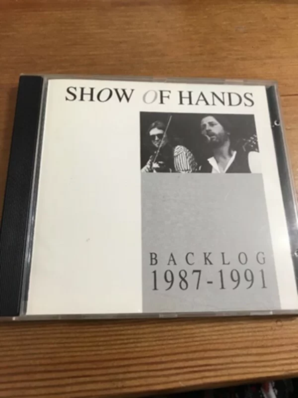 Backlog 1987-1991 Show of Hands 1995 CD Top-quality Free UK shipping