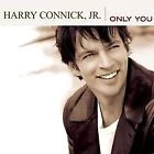 Only You Harry Connick, Jr. 2004 CD Top-quality Free UK shipping