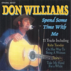 Spend Some Time With Me Don Williams 1994 CD Top-quality Free UK shipping