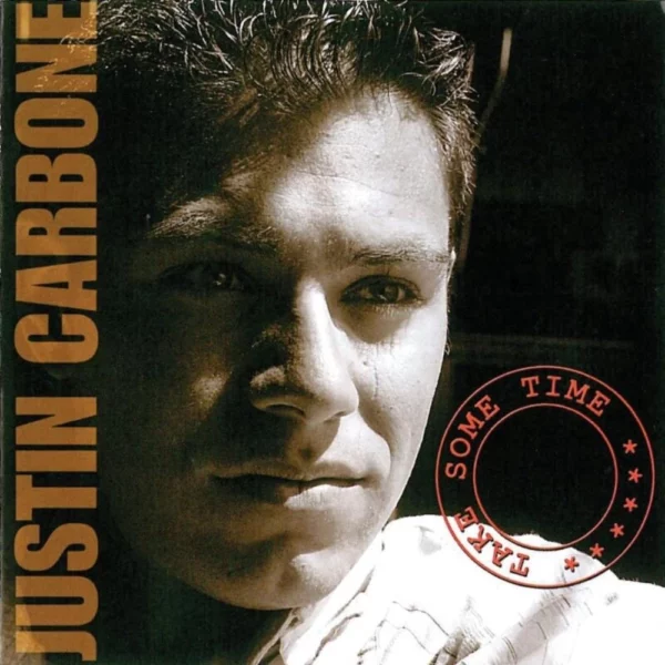 Take Some Time Justin Carbone 2005 CD Top-quality Free UK shipping