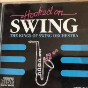 Hooked On Swings The Kings Of Swing Orchestra 1987 CD Top-quality