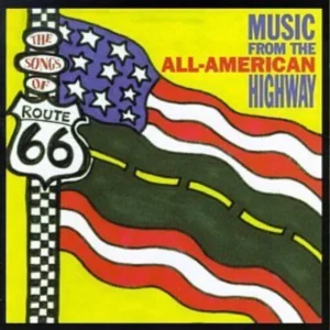 Songs of Route 66 Various CD Top-quality Free UK shipping