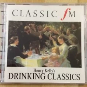 Henry Kelly's Drinking Classics Various Composers 1997 CD Top-quality