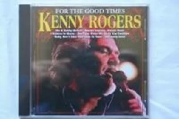 For the Good Times Kenny Rogers 1998 CD Top-quality Free UK shipping