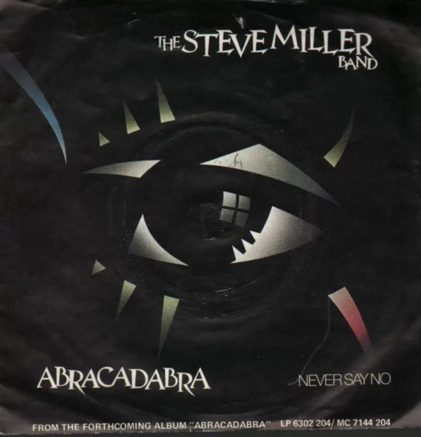 Abracadabra/Never Say No Steve Miller Band 1982 Records Top-quality