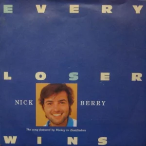 Every Loser Wins Nick Berry 1986 Records Top-quality Free UK shipping