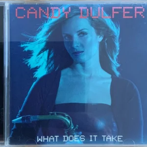 Candy Dulfer - What Does It Take Candy Dulfer CD Top-quality Free UK shipping