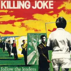 Follow The Leaders KILLING JOKE 1981 Records Top-quality Free UK shipping