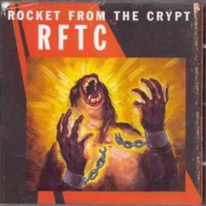 Rocket From The Crypt - RFTC Rocket from the Crypt 1998 CD Top-quality