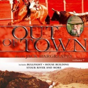 Out Of Town - With Jack Hargreaves: Volume 7 Jack Hargreaves 2006 DVD