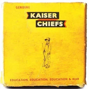 Education, Education, Education & War Kaiser Chiefs 2014 CD Top-quality